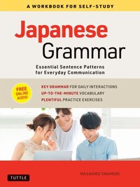 Japanese Grammar: A Workbook for Self-Study [DRM] - Masahiro Tanimori - ebook