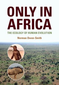 Only in Africa [DRM] - Norman Owen-Smith - ebook