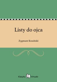 Listy do ojca - Zygmunt Krasiński - ebook