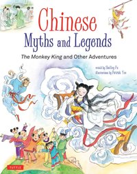 Chinese Myths and Legends [DRM] - Patrick Yee - ebook