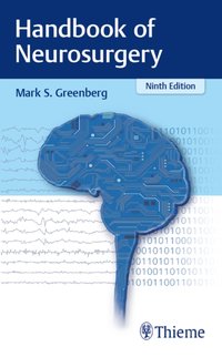 Handbook of Neurosurgery [DRM] - Mark S. Greenberg - ebook