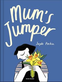 Mum's Jumper [DRM] - Jayde Perkin - ebook