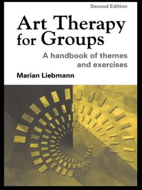Art Therapy for Groups [DRM] - Marian Liebmann - ebook