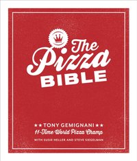 Pizza Bible [DRM] - Tony Gemignani - ebook