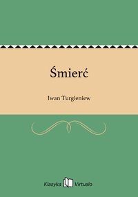 Śmierć - Iwan Turgieniew - ebook