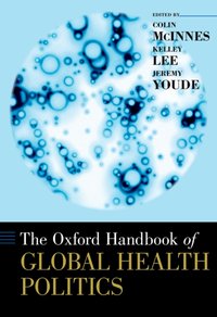 Oxford Handbook of Global Health Politics [DRM] - Jeremy Youde - ebook