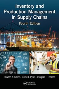 Inventory and Production Management in Supply Chains [DRM] - Douglas J. Thomas - ebook