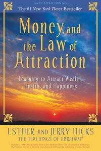 Money, and the Law of Attraction [DRM] - Jerry Hicks - ebook