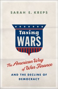 Taxing Wars [DRM] - Sarah Kreps - ebook