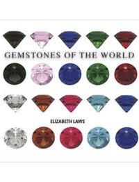 Gemstones of the World [DRM] - Laws Elizabeth Laws - ebook