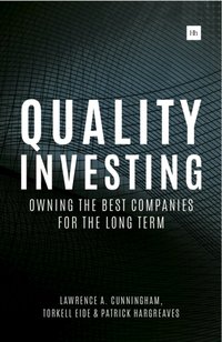 Quality Investing [DRM] - Lawrence A. Cunningham - ebook