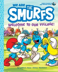We Are the Smurfs: Welcome to Our Village! (We Are the Smurfs Book 1) [DRM] - Peyo Peyo - ebook