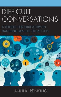 Difficult Conversations [DRM] - Anni K. Reinking - ebook