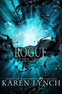 Rogue [DRM] - Karen Lynch - ebook