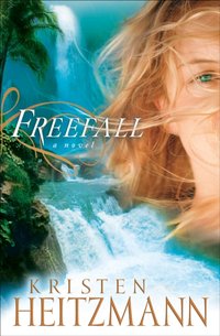 Freefall [DRM] - Kristen Heitzmann - ebook