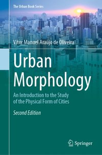 Urban Morphology [DRM] - Vitor Manuel Araujo de Oliveira - ebook