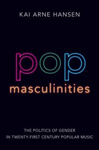 Pop Masculinities [DRM] - Kai Arne Hansen - ebook