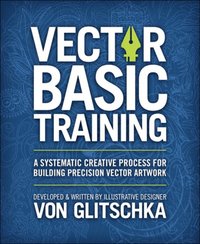 Vector Basic Training [DRM] - Von Glitschka - ebook