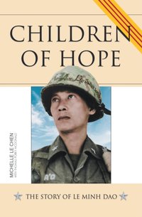 Children of Hope: The Story of Le Minh Dao [DRM] - Thomas Porky McDonald - ebook
