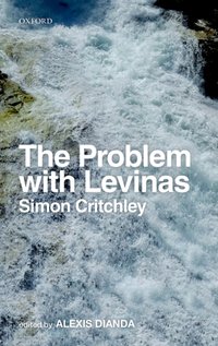 Problem with Levinas [DRM] - Alexis Dianda - ebook