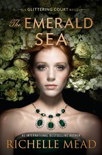 Emerald Sea [DRM] - Richelle Mead - ebook