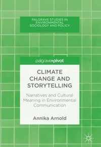 Climate Change and Storytelling [DRM] - Annika Arnold - ebook