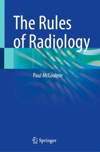Rules of Radiology [DRM] - Paul McCoubrie - ebook