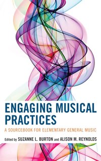 Engaging Musical Practices [DRM] - Alison Reynolds - ebook