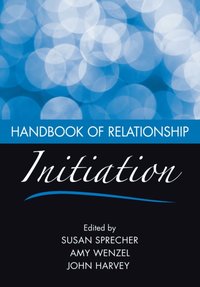 Handbook of Relationship Initiation [DRM] - John Harvey - ebook