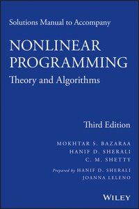 Solutions Manual to accompany Nonlinear Programming [DRM] - Mokhtar S. Bazaraa - ebook