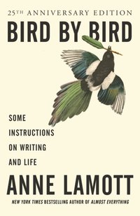Bird by Bird [DRM] - Anne Lamott - ebook