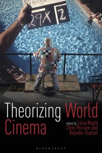 Theorizing World Cinema [DRM] - Rajinder Dudrah - ebook