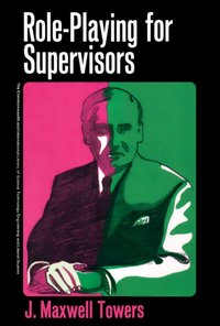 Role-Playing for Supervisors [DRM] - E. L. J. Thorne - ebook