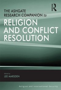 Ashgate Research Companion to Religion and Conflict Resolution [DRM] - Lee Marsden - ebook