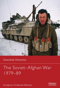 Soviet Afghan War 1979 89 [DRM] - Gregory Fremont-Barnes - ebook