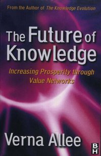 Future of Knowledge [DRM] - Verna Allee - ebook