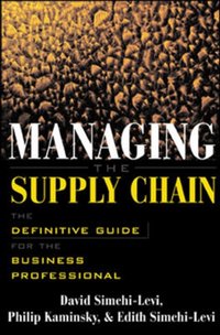 Managing the Supply Chain [DRM] - David Simchi-Levi - ebook