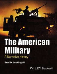 American Military [DRM] - Brad D. Lookingbill - ebook