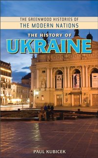 History of Ukraine [DRM] - Kubicek Paul Kubicek - ebook