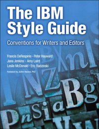 IBM Style Guide, The [DRM] - Amy Laird - ebook