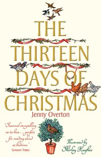 Thirteen Days of Christmas [DRM] - Shirley Hughes - ebook
