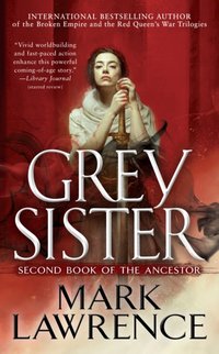 Grey Sister [DRM] - Mark Lawrence - ebook