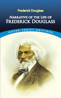 Narrative of the Life of Frederick Douglass [DRM] - Frederick Douglass - ebook