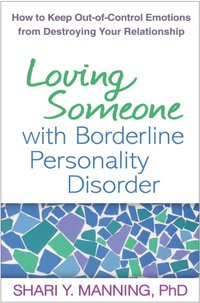 Loving Someone with Borderline Personality Disorder [DRM] - Marsha M. Linehan - ebook