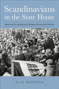 Scandinavians in the State House [DRM] - Klas Bergman - ebook