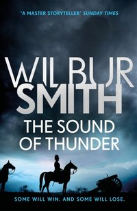 Sound of Thunder [DRM] - Wilbur Smith - ebook