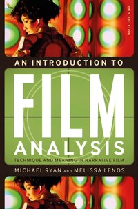 Introduction to Film Analysis [DRM] - Lenos Melissa Lenos - ebook