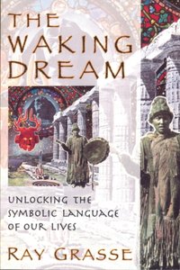 Waking Dream [DRM] - Ray Grasse - ebook