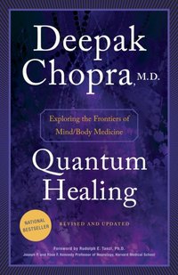 Quantum Healing (Revised and Updated) [DRM] - M.D. Deepak Chopra - ebook
