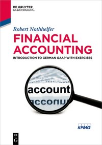 Financial Accounting [DRM] - Robert Nothhelfer - ebook